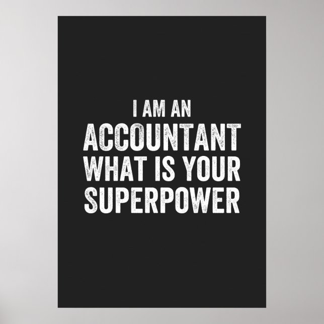 Poster comptable Qu'est-ce que votre superpuissance (Devant)