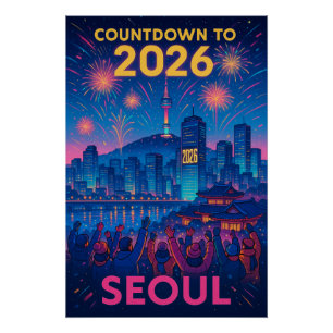 Poster Compte à rebours jusqu'en 2026 à Séoul, Corée du S