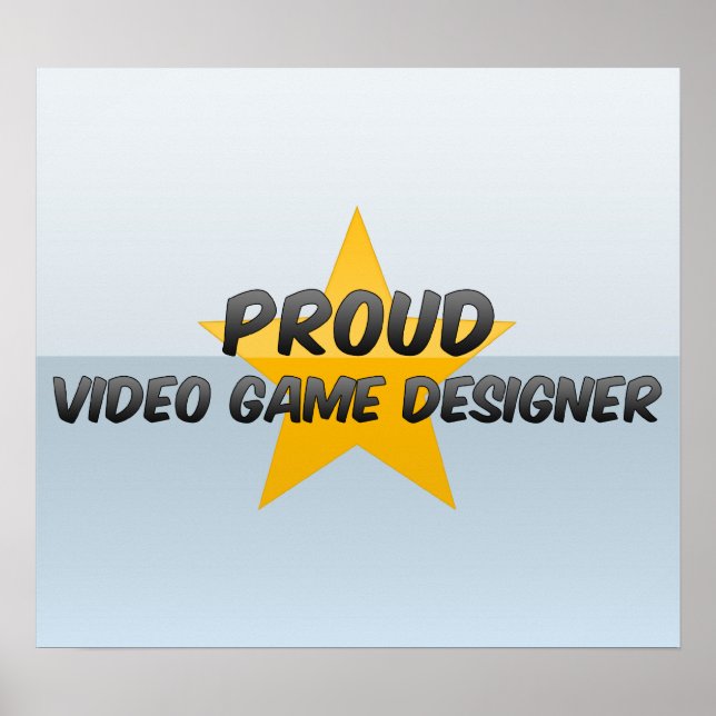 Poster Concepteur de jeux vidéo Fiers (Devant)