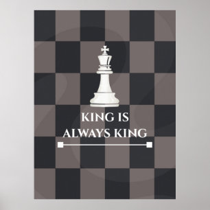 Poster Conception d'affiche d'échecs "Le roi est toujours