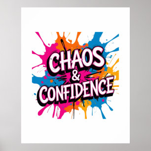 Poster Conception de citation Color Splash "Chaos & Confi