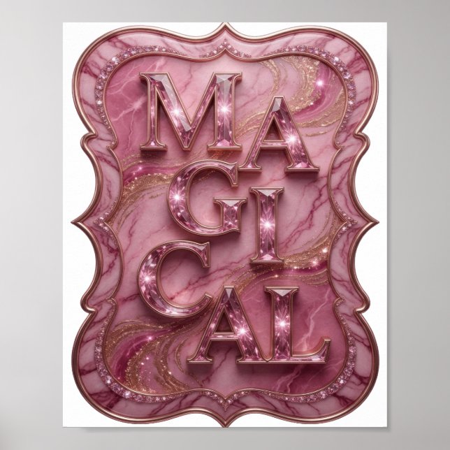 Poster Conception de déclaration MAGIQUE Rose Fraîche (Devant)