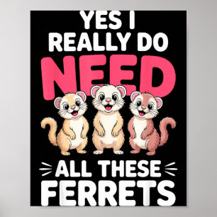 Poster Conception de furet mignon pour hommes femmes enfa