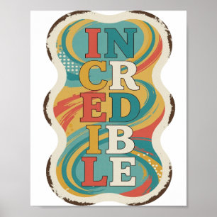 Poster Conception de slogan INCROYABLE Rouge vif