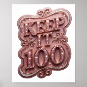 Poster Conception de texte rose vibrant KEEP IT 100
