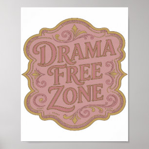 Poster Conception de ZONE SANS DRAME en or moderne