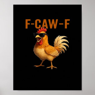 Poster Conception esthétique classique de poulet F-Caw-F