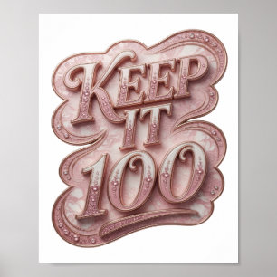 Poster Conception graphique rose ludique KEEP IT 100