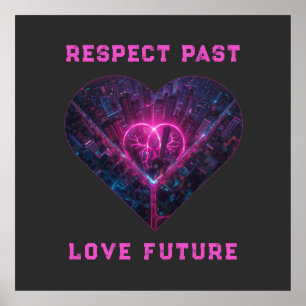 Poster Conception Respecter le Passé Aimer le Futur