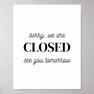 Poster Connexion Boutique, Désolé Nous Sommes Fermés Vous