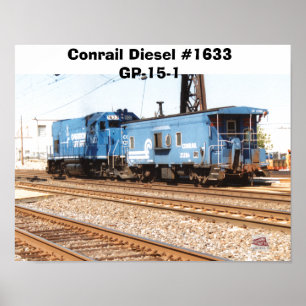 Poster Conrail Diesel #1633 GP-15-1 et caboose