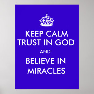 Poster Conserver le calme Confiance en Dieu Croire aux mi