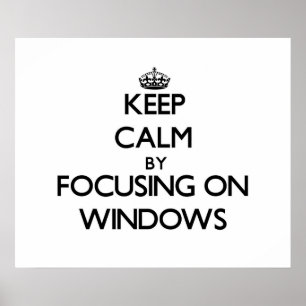 Poster Conserver le calme en se concentrant sur Windows