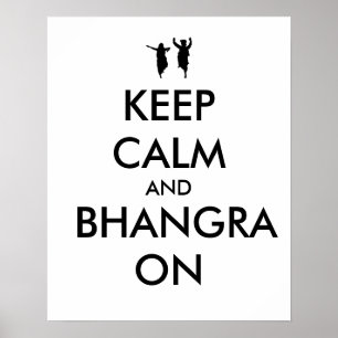 Poster Conserver le calme et Bhangra sur la danse personn