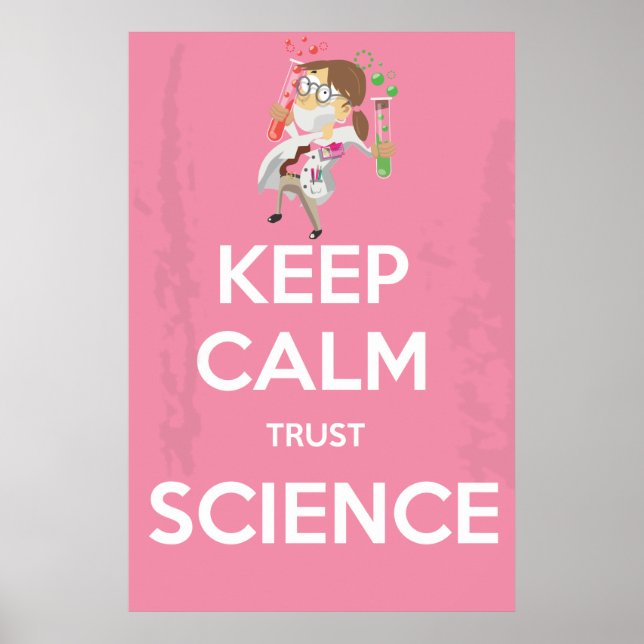 Poster Conserver le calme et la confiance en la science (Devant)