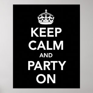 Poster Conserver le calme et la fête sur l'impression ou 