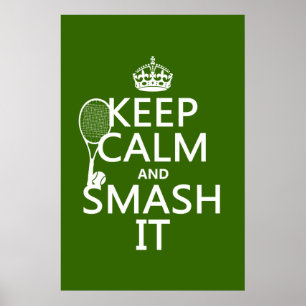 Poster Conserver le calme et le mash (tennis)(n'importe q