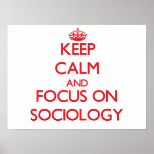 Poster Conserver le calme et se concentrer sur la sociolo