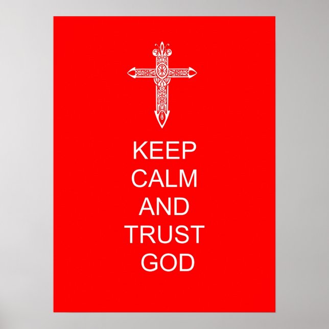 Poster Conserver le calme faire confiance à Dieu (Devant)