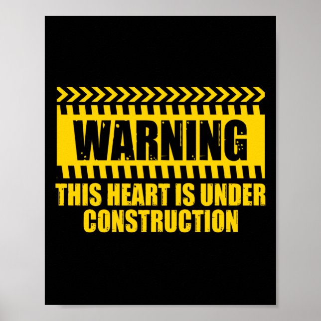 Poster Construction Warning Valentines Day Heart Under Co (Devant)