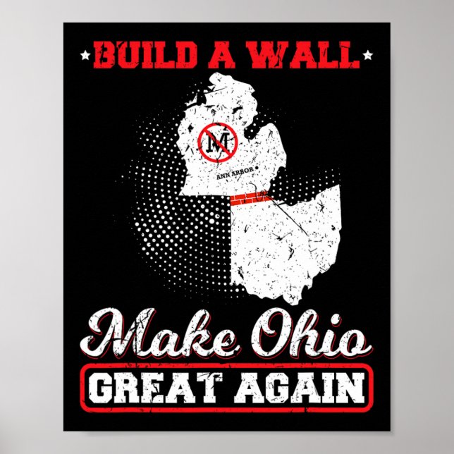 Poster Construire un mur rendre l'ohio super à nouveau dr (Devant)
