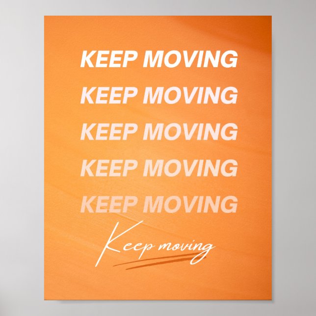 Poster Continuer à déplacer la soumission de motivation o (Devant)