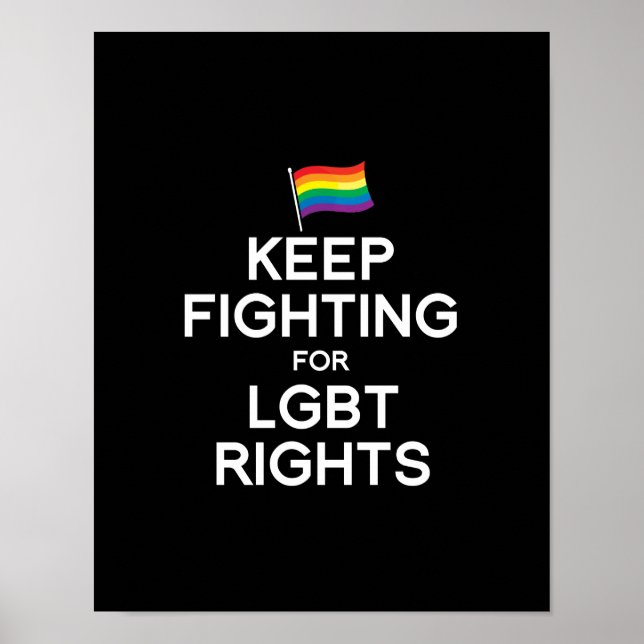 POSTER CONTINUER À SE BATTRE POUR LES DROITS DES LGBT (Devant)