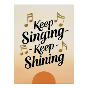 Poster Continuez à chanter - Continuez à briller