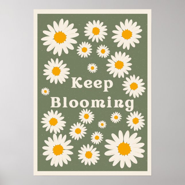Poster Continuez à fleurir. Inspiration (Devant)