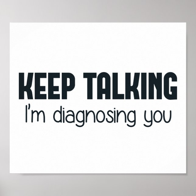 Poster Continuez à parler Je vous diagnostique (Devant)