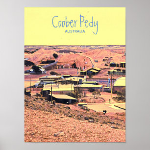 Poster Coober Pedy ville minière Australie voyage