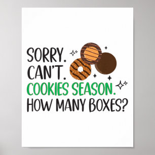Poster Cookie Er Scout pour les filles Désolé ne peut pas