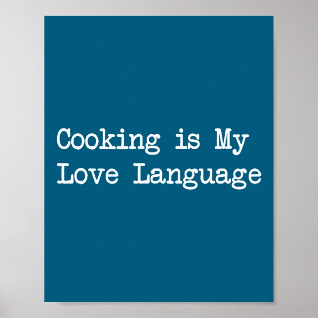 Poster Cooking Is My Love Language Funny Quotes  (Devant)