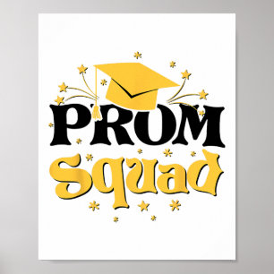 Poster Cool 2025 Prom Squad Cl De 2025 Graduation Matchin