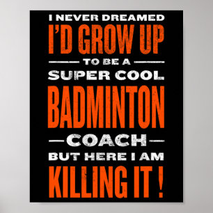 Poster Cool Badminton Entraîneur Funny Joueur de badminto
