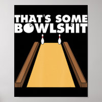 Cool C'est un cadeau de Bowlshit amusant Bowling p