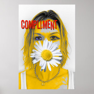 Poster Cool Compliment Poster!