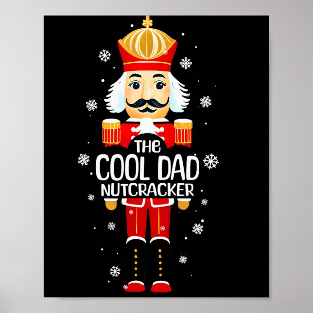 Poster Cool Dad Nutcracker Funny Christmas Family Matchin (Devant)