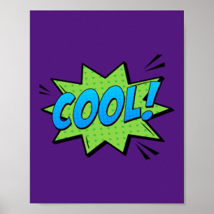 Poster COOL ! Expression comique Pop Art frais