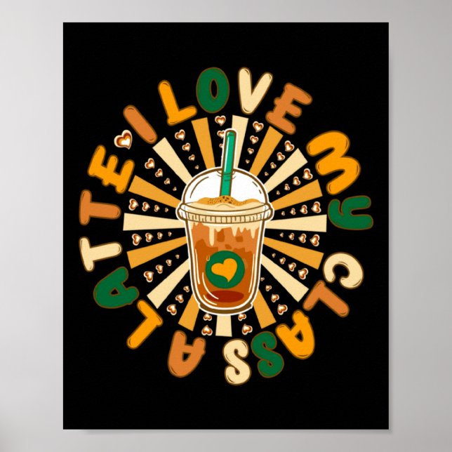 Poster Cool I Love My Cl A Latte Valentines Day Coffee  (Devant)