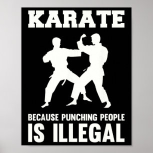 Poster Cool Karate Arts Martiaux Karate Parce que Punchin