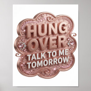 Poster Cool Or HANGOVER PARLEZ-MOI DEMAIN