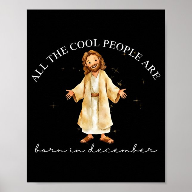 Poster Cool People Are Born In December Christian Christm (Devant)