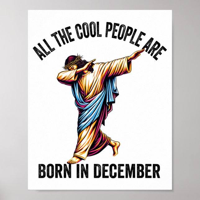 Poster Cool People Are Born In December Christian Christm (Devant)
