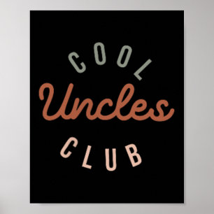 Poster Cool Uncles Club Meilleur Oncle Jamais Drôle Poche