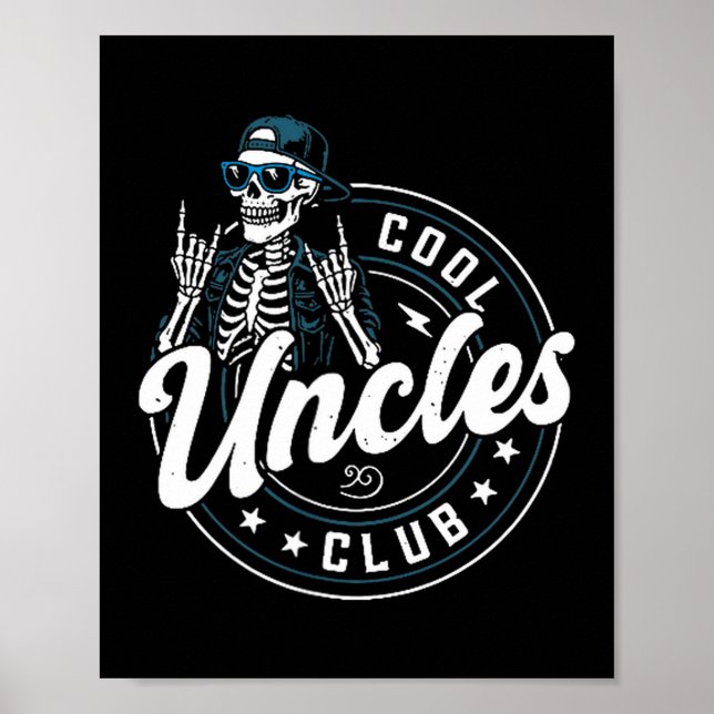 Poster Cool Uncles Club Shirt Funny Skeleton Uncle Men  (Devant)