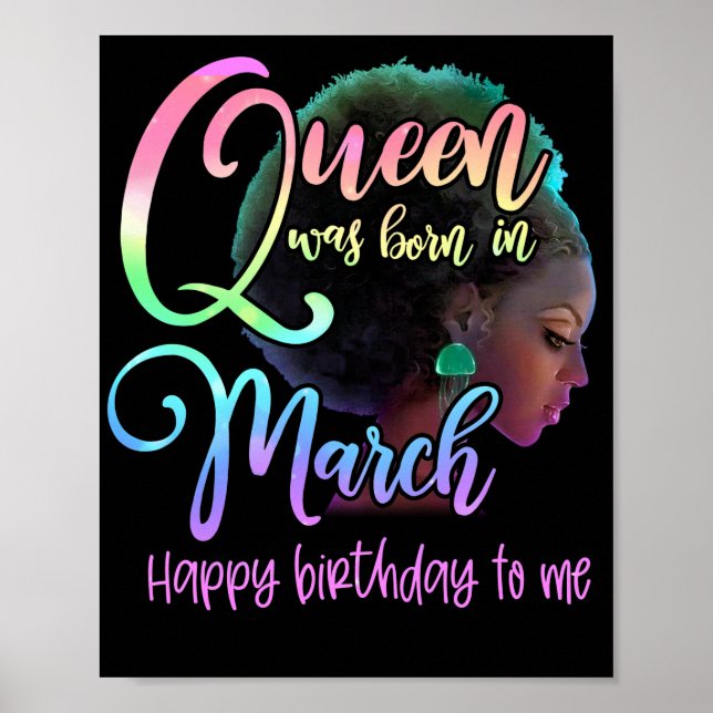 Poster Cool Une Reine Est Née En Mars Joyeux Anniversaire (Devant)