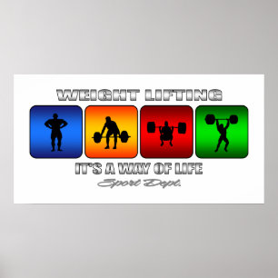 Poster Cool Weight Lifting It Is A Way Of Life