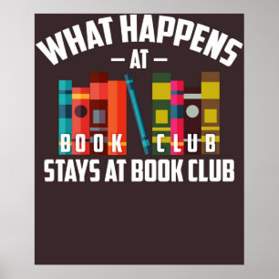 Poster Cool What Happens At Book Club Stays At Book Club 