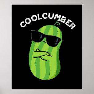 Poster Coolcumber Funny Veggie Cucumber Pun Dark BG